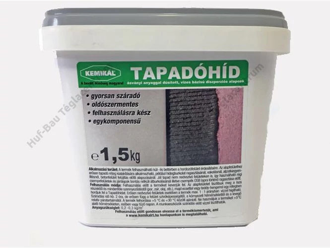 KEMIKÁL tapadóhíd 1.5 kg-os kiszerelésben. Bruttó: [PRICE]