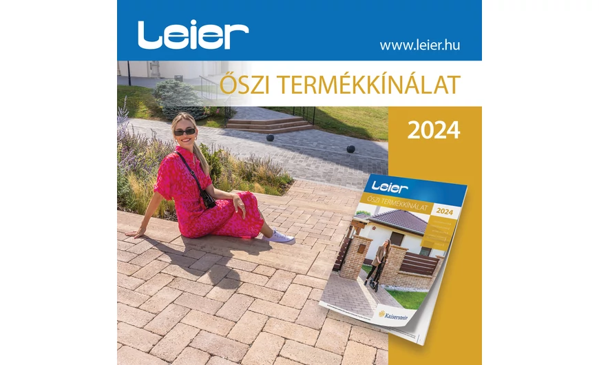 Leier Kaiserstein térkő és lapburkolatok őszi akciója